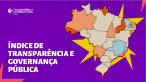 Ibraop auxilia a TI-Br na revisão da metodologia do Índice de Transparência e Governança Pública de 2024