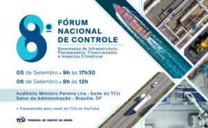 Ibraop apoia a realização do VIII Fórum Nacional de Controle, que irá debater governança de infraestrutura